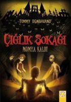 Vorderes Coverbild Ciglik Sokagi Mumya Kalbi
