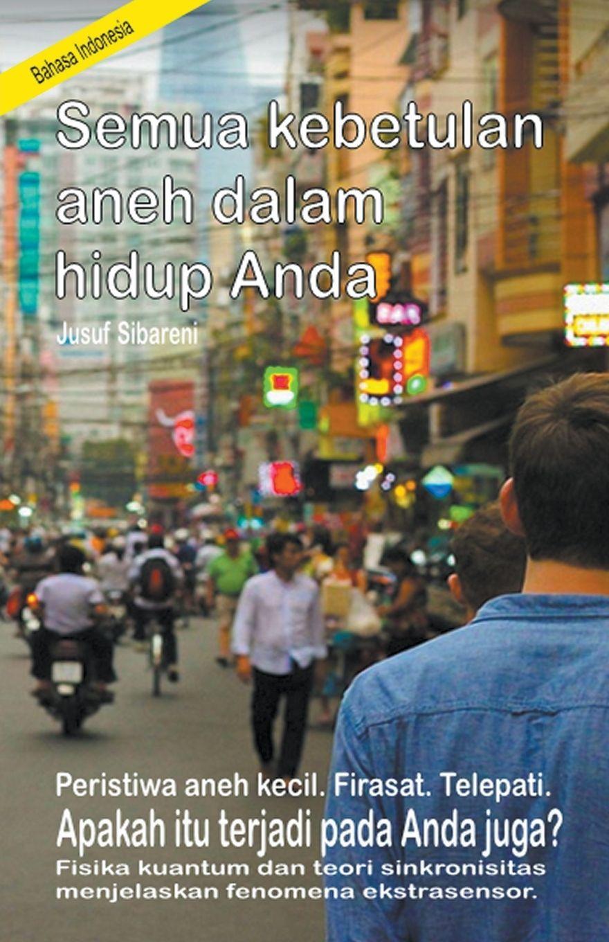 Vorderes Coverbild Semua kebetulan aneh dalam hidup Anda. Peristiwa aneh kecil. Firasat. Telepati. Apakah itu terjadi pada Anda juga? Fisika kuantum dan teori sinkronisitas menjelaskan fenomena ekstrasensor.