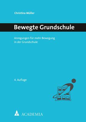 Vorderes Coverbild Bewegte Grundschule