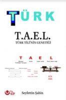 Vorderes Coverbild Türk - T.A.E.L Türk Tilinin Genetigi