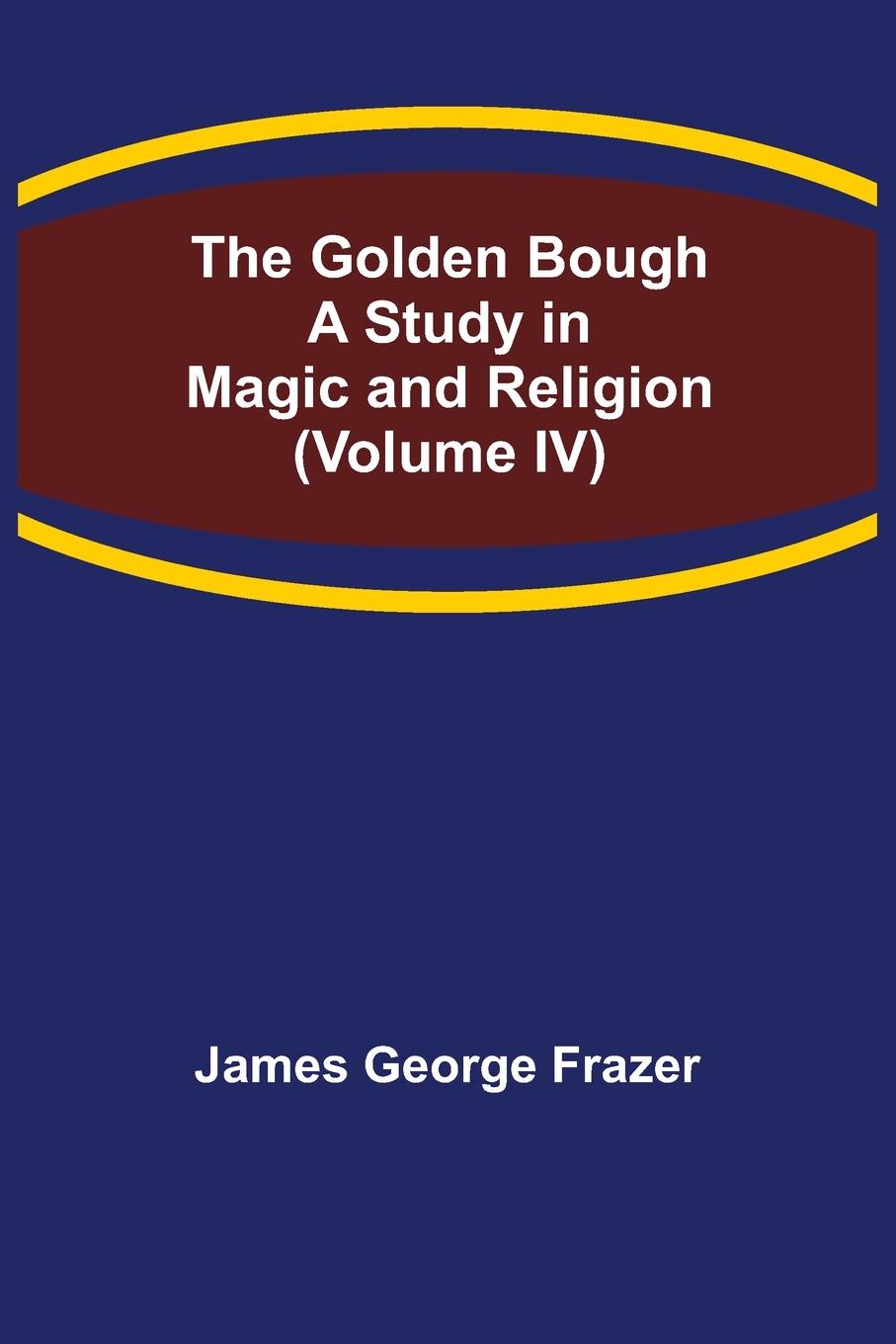 Vorderes Coverbild The Golden Bough