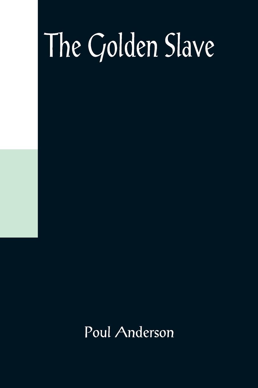 Vorderes Coverbild The Golden Slave