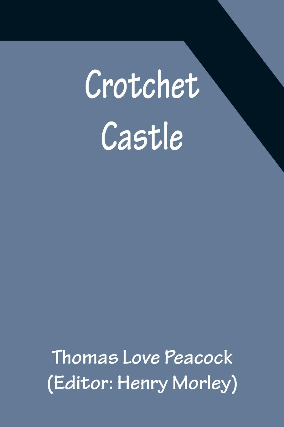 Vorderes Coverbild Crotchet Castle