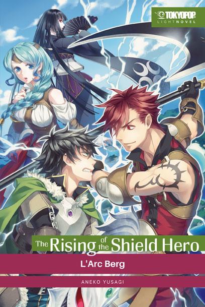 Vorderes Coverbild The Rising of the Shield Hero Light Novel 05