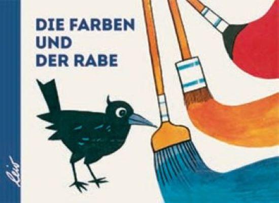Vorderes Coverbild Die Farben und der Rabe