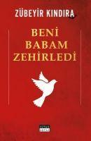 Vorderes Coverbild Beni Babam Zehirledi