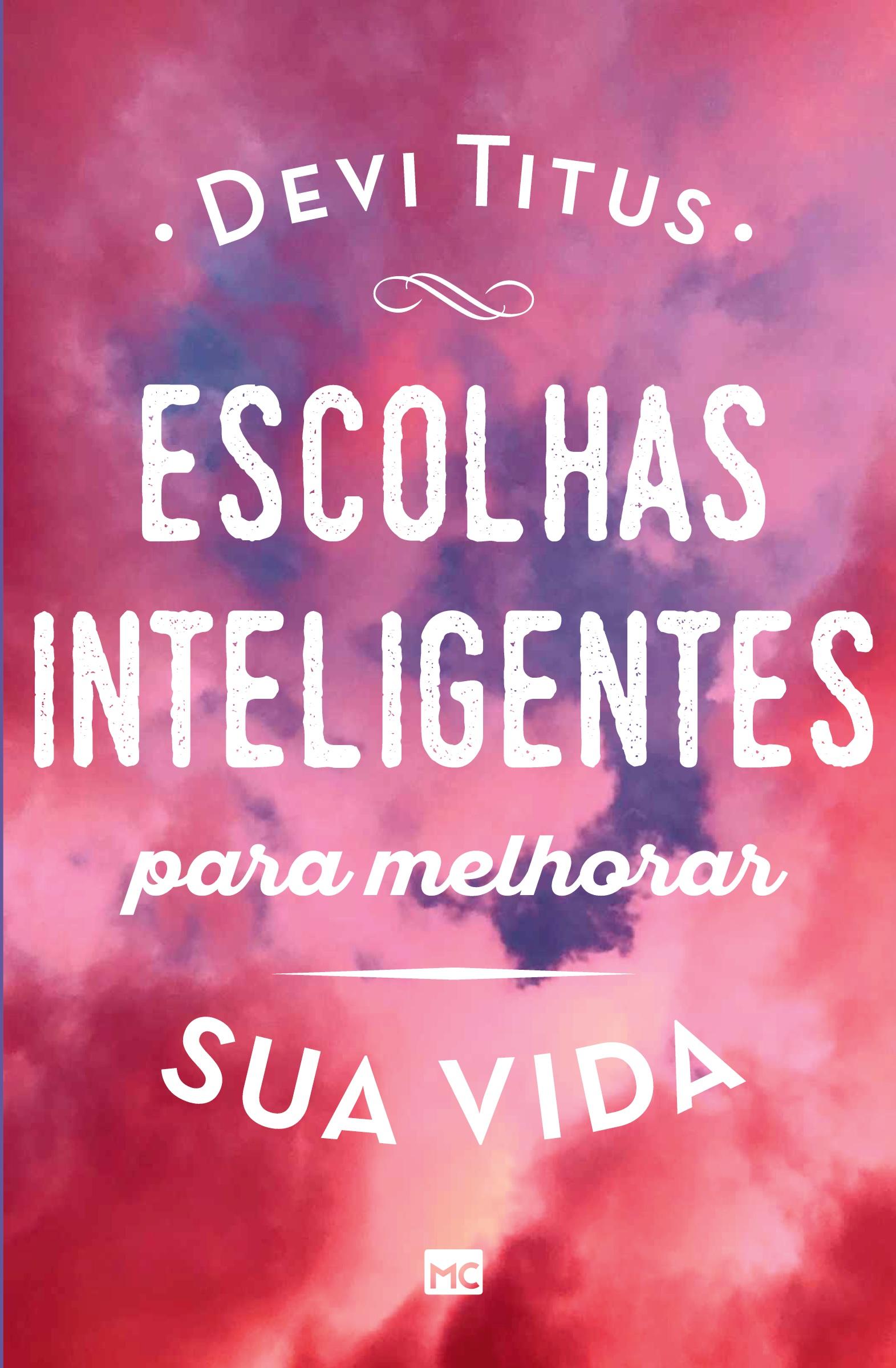 Vorderes Coverbild Escolhas inteligentes para melhorar a sua vida