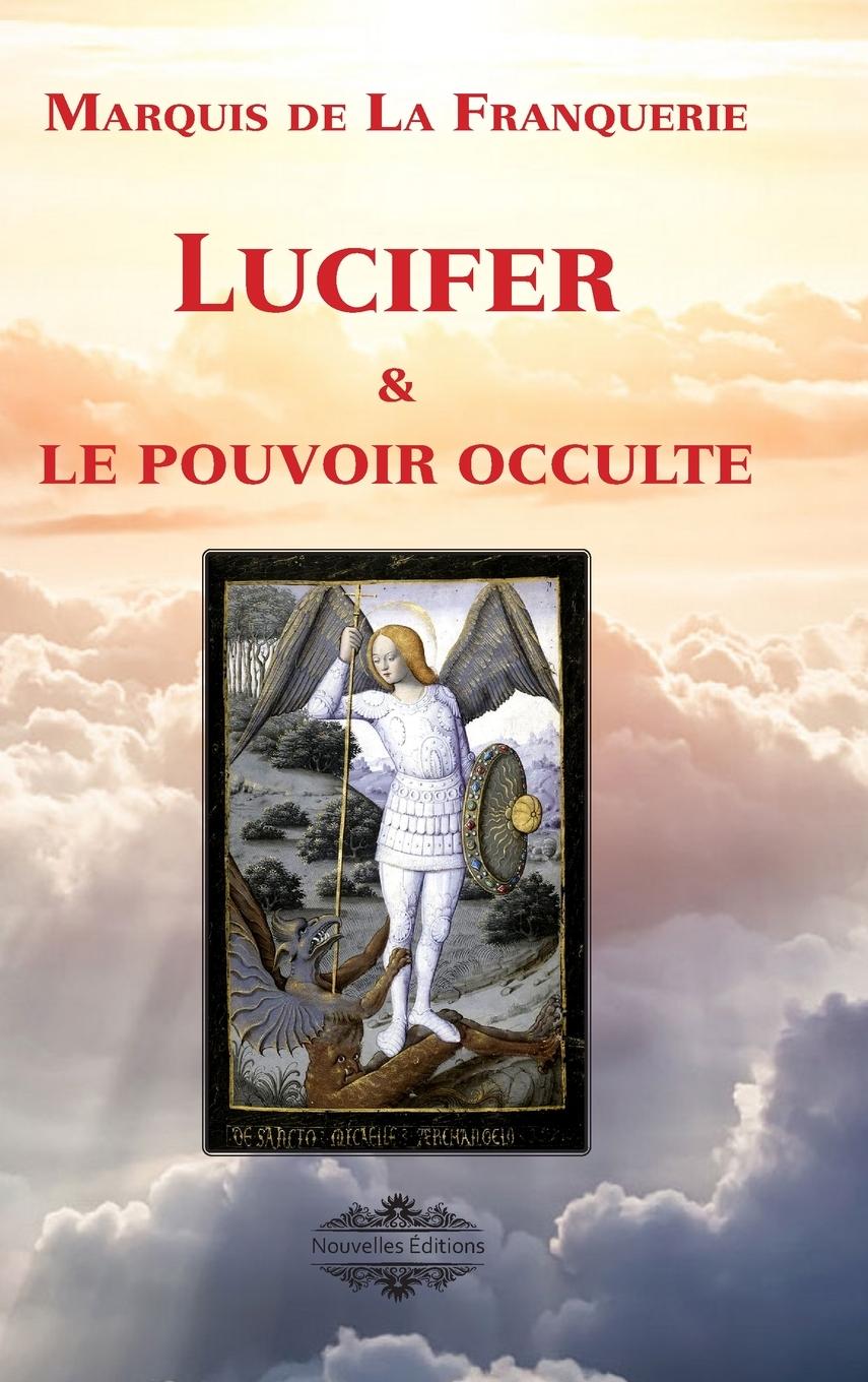 Vorderes Coverbild Lucifer et le pouvoir occulte