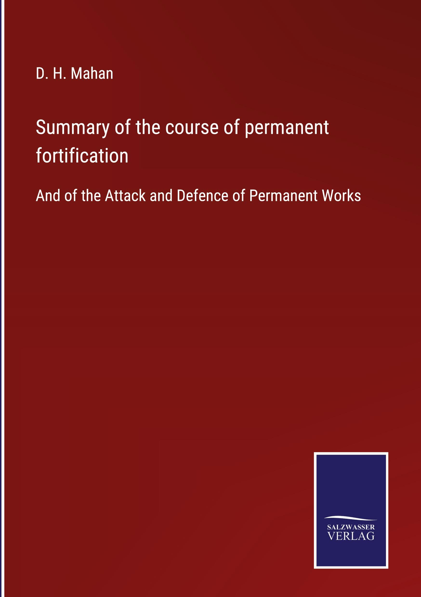 Vorderes Coverbild Summary of the course of permanent fortification
