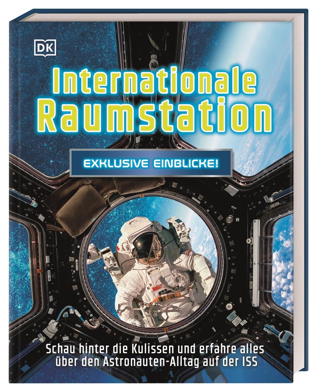 Vorderes Coverbild Exklusive Einblicke! Internationale Raumstation