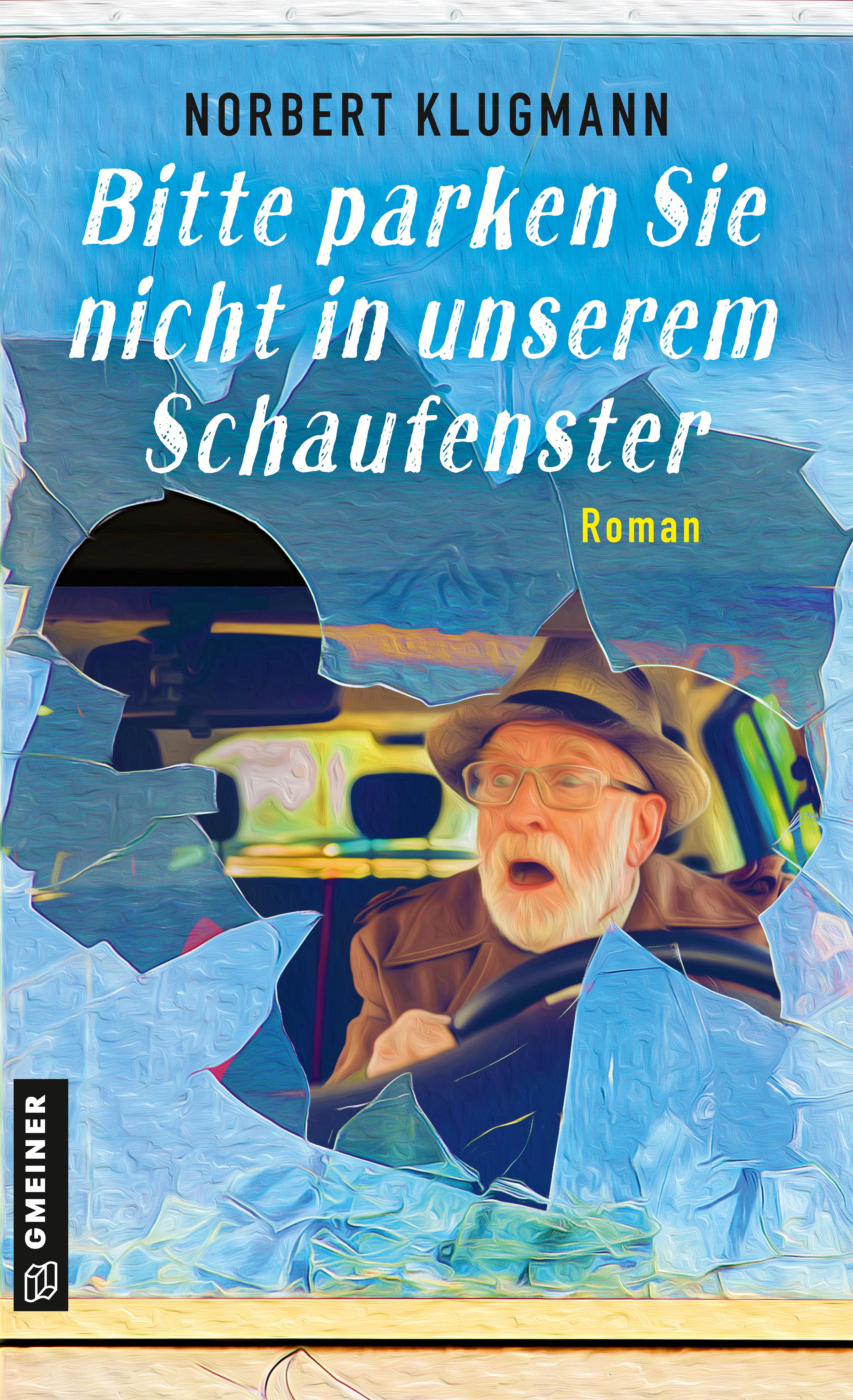 Vorderes Coverbild Bitte parken Sie nicht in unserem Schaufenster
