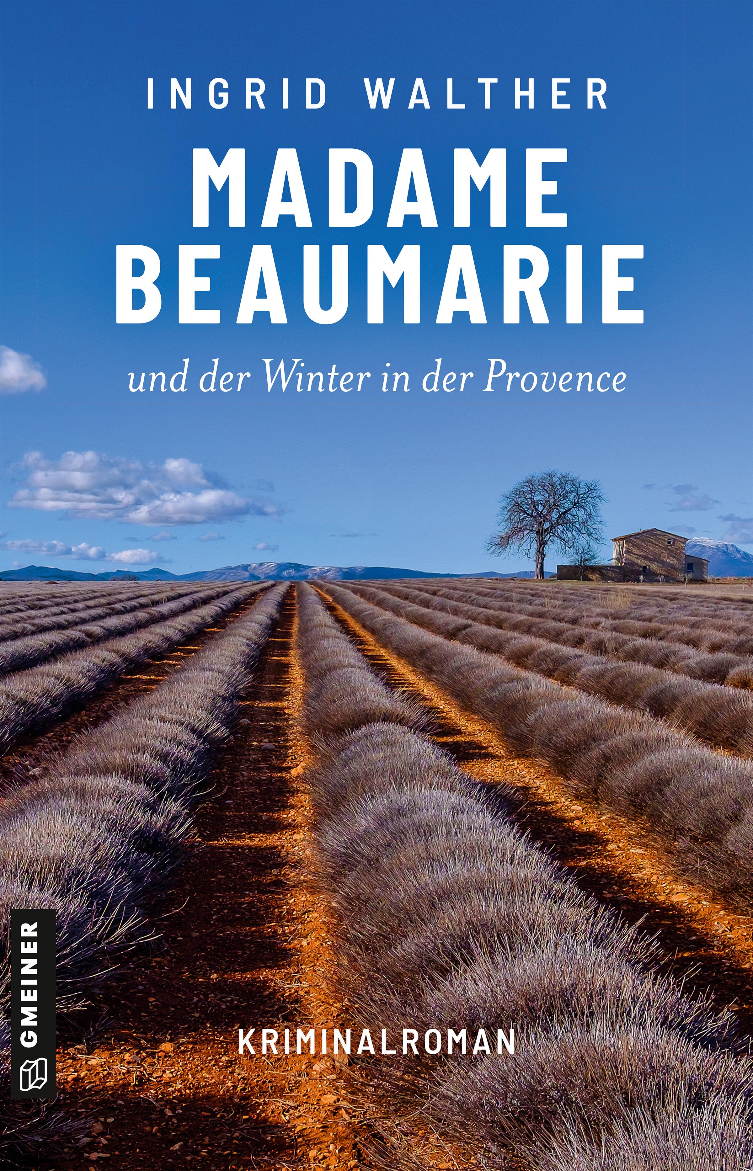 Vorderes Coverbild Madame Beaumarie und der Winter in der Provence