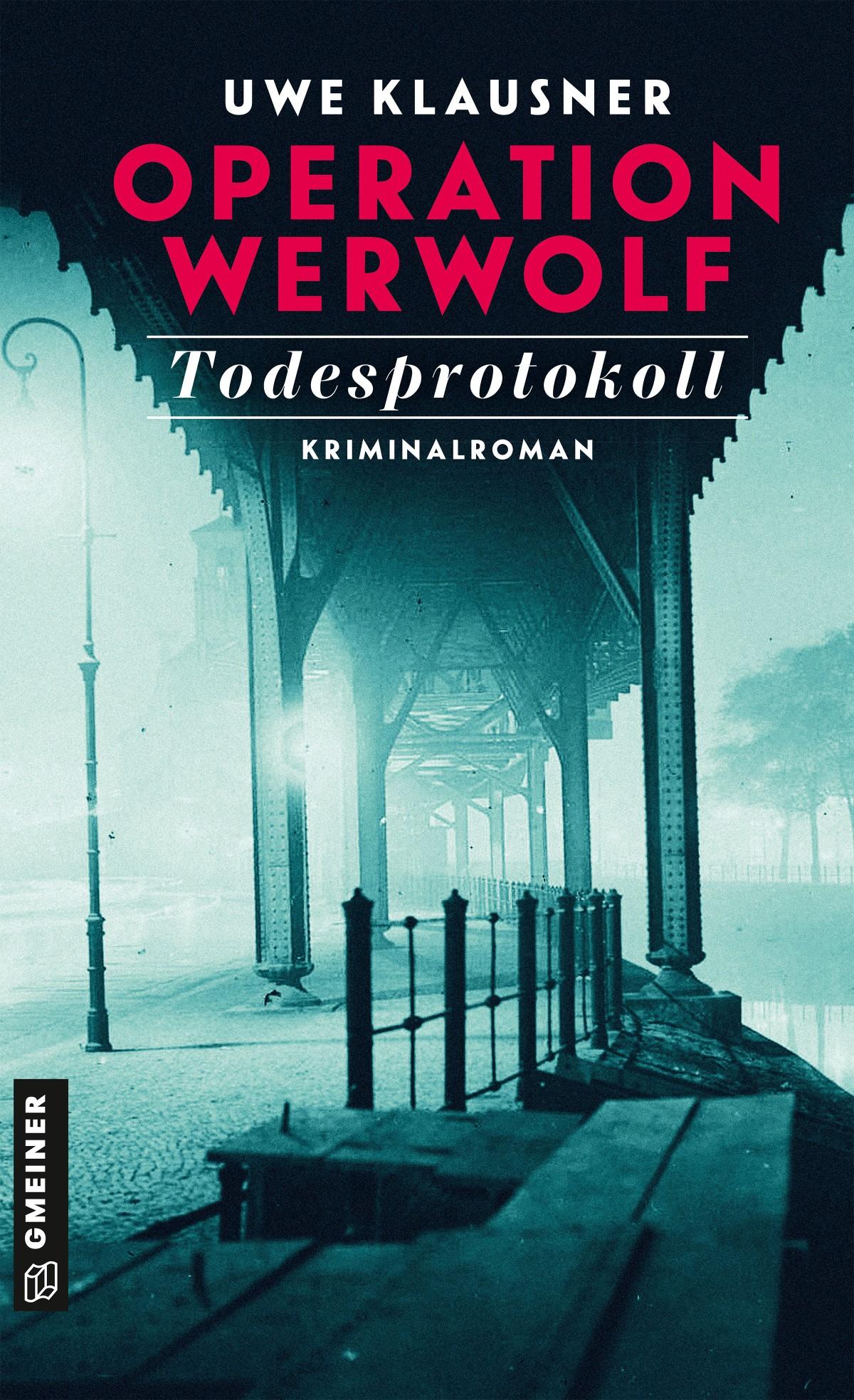 Vorderes Coverbild Operation Werwolf - Todesprotokoll