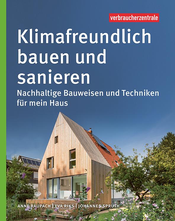 Vorderes Coverbild Klimafreundlich bauen und sanieren