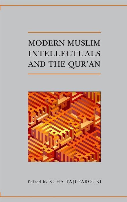 Vorderes Coverbild Modern Muslim Intellectuals and the Qur'an