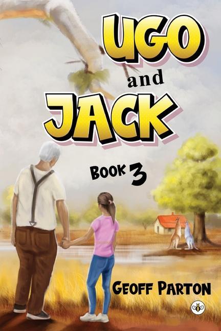 Vorderes Coverbild Ugo and Jack Book 3