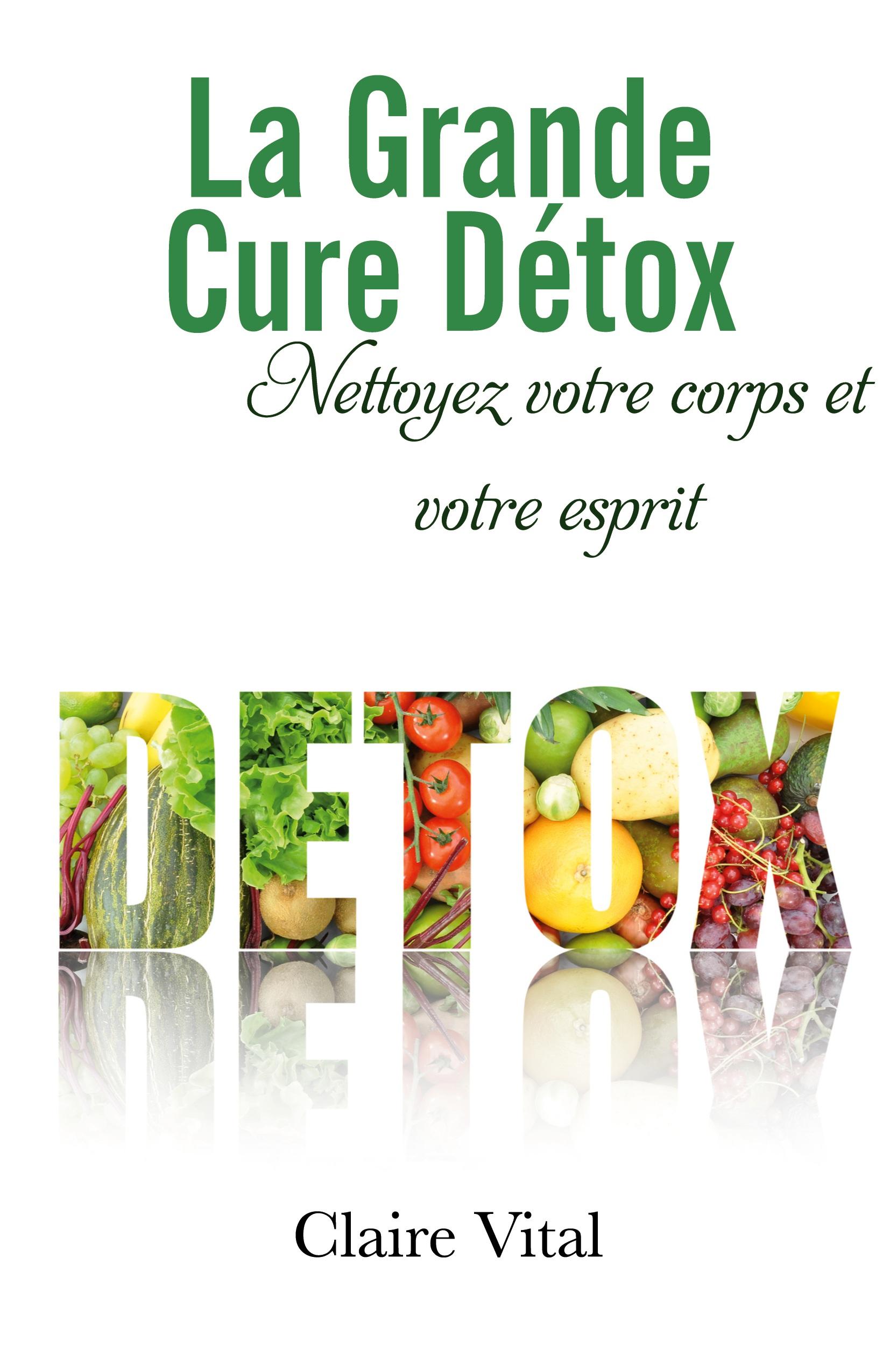Vorderes Coverbild La grande cure détox