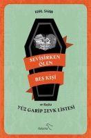 Vorderes Coverbild Sevisirken Ölen Bes Kisi ve Yüz Garip Zevk Listesi