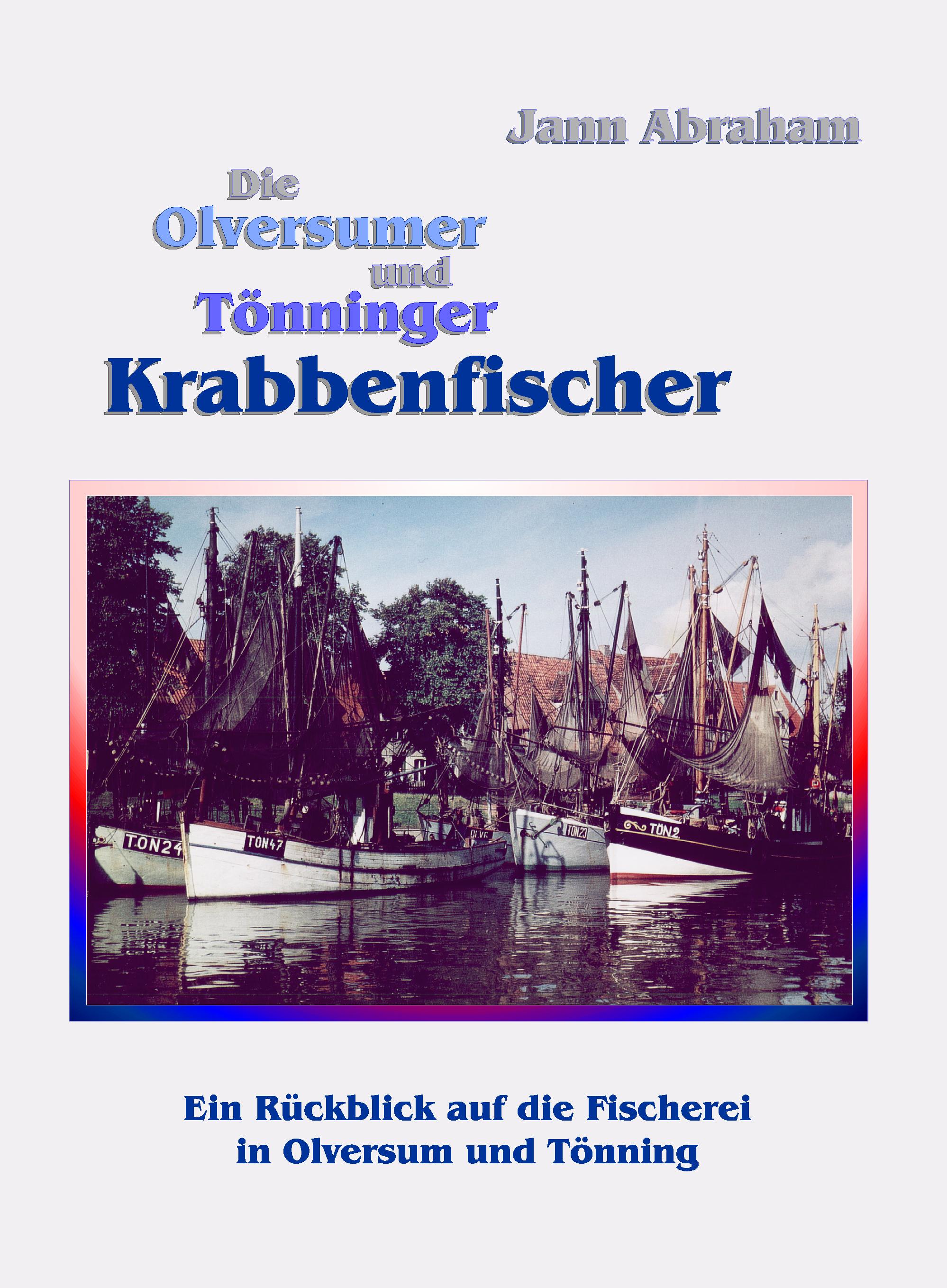 Vorderes Coverbild Die Olversumer und Tönninger Krabbenfischer