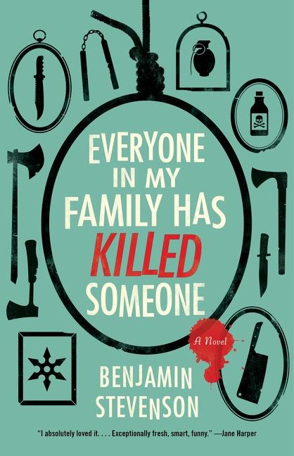 Vorderes Coverbild Everyone in My Family Has Killed Someone