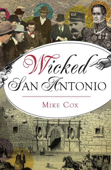 Vorderes Coverbild Wicked San Antonio
