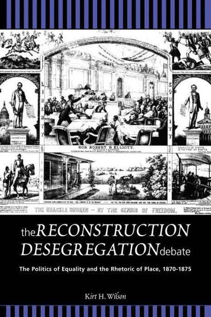 Vorderes Coverbild The Reconstruction Desegregation Debate