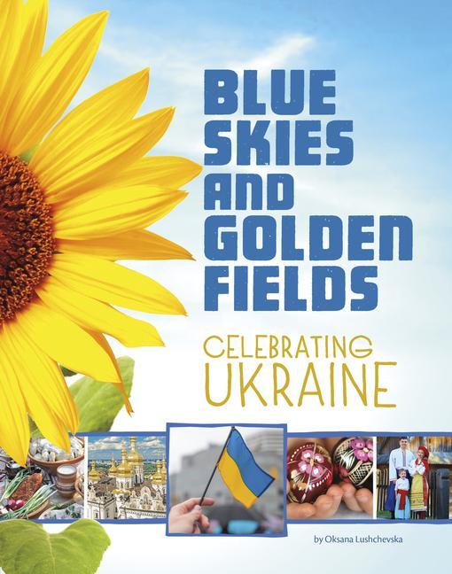 Vorderes Coverbild Blue Skies and Golden Fields