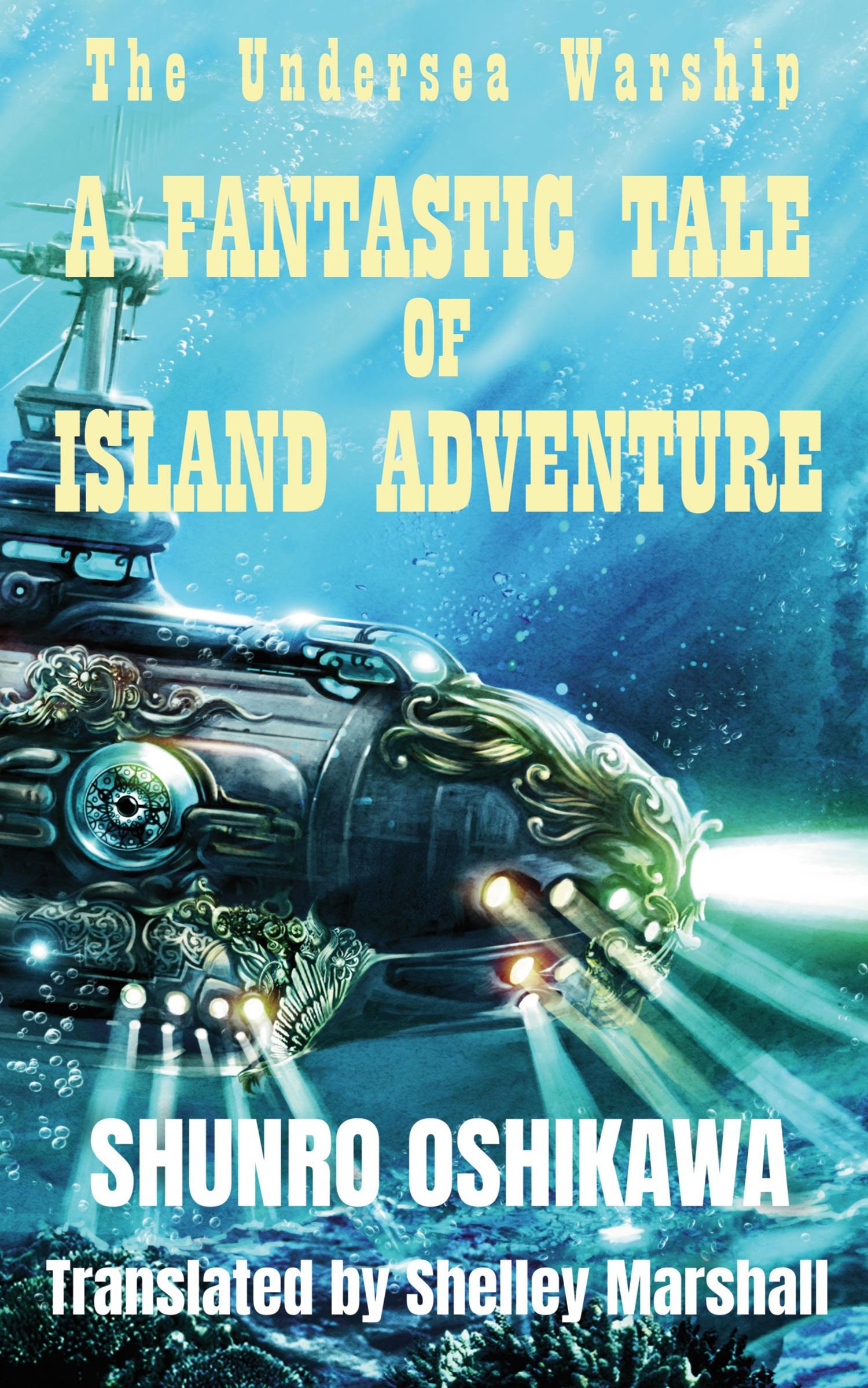 Vorderes Coverbild A Fantastic Tale of Island Adventure