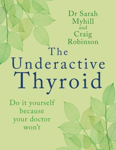 Vorderes Coverbild The Underactive Thyroid