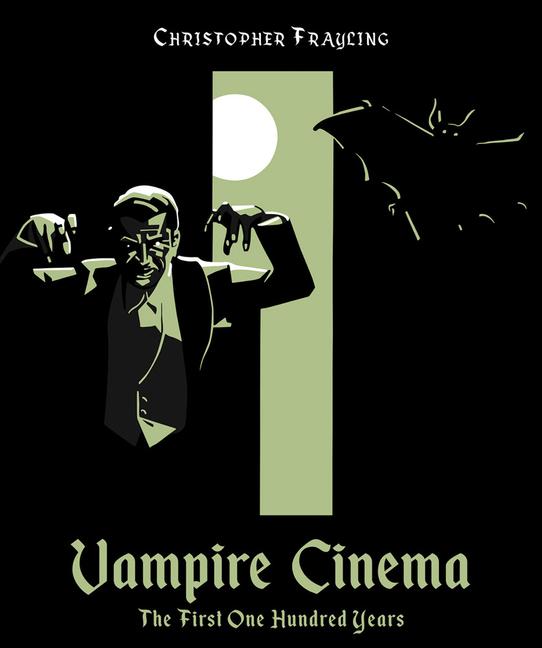 Vorderes Coverbild Vampire Cinema: The First One Hundred Years