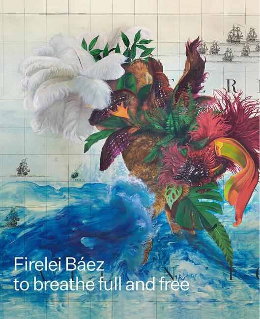 Vorderes Coverbild Firelei Báez: To Breathe Full and Free