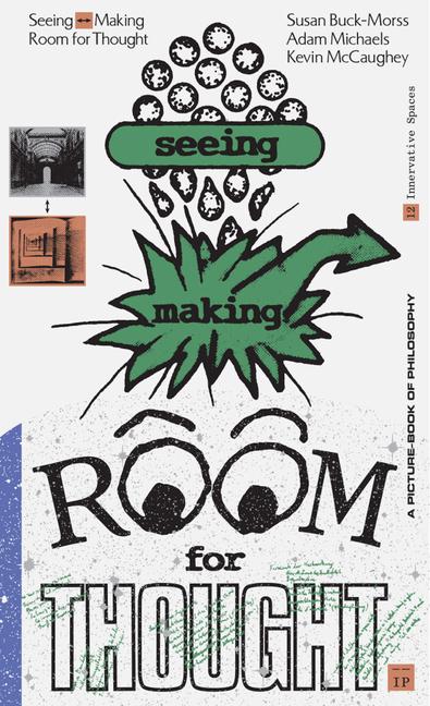 Vorderes Coverbild Seeing Making: Room for Thought
