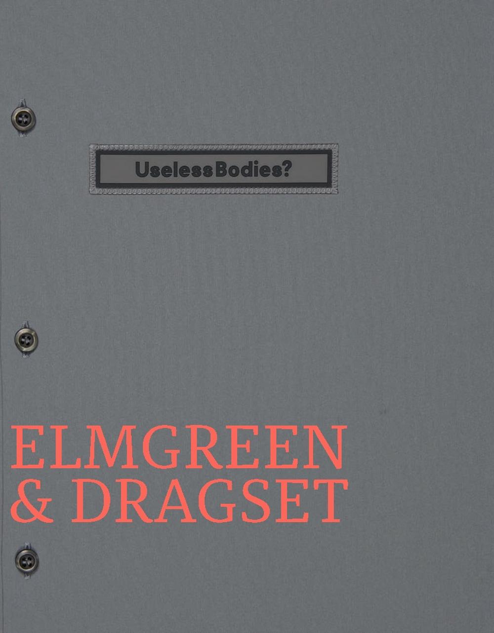 Vorderes Coverbild Elmgreen & Dragset: Useless Bodies?