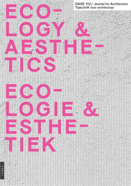 Vorderes Coverbild OASE 112: Ecological Aesthetics