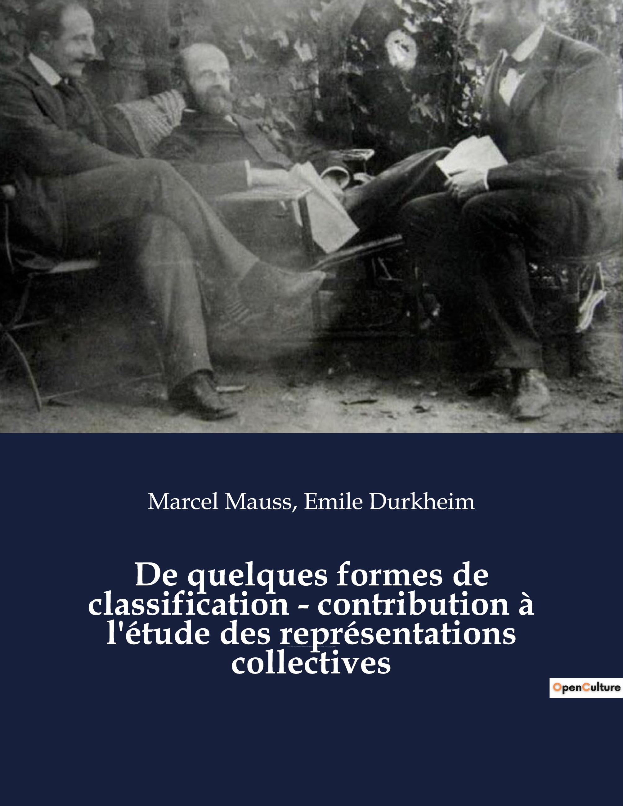 Vorderes Coverbild De quelques formes de classification - contribution à l'étude des représentations collectives
