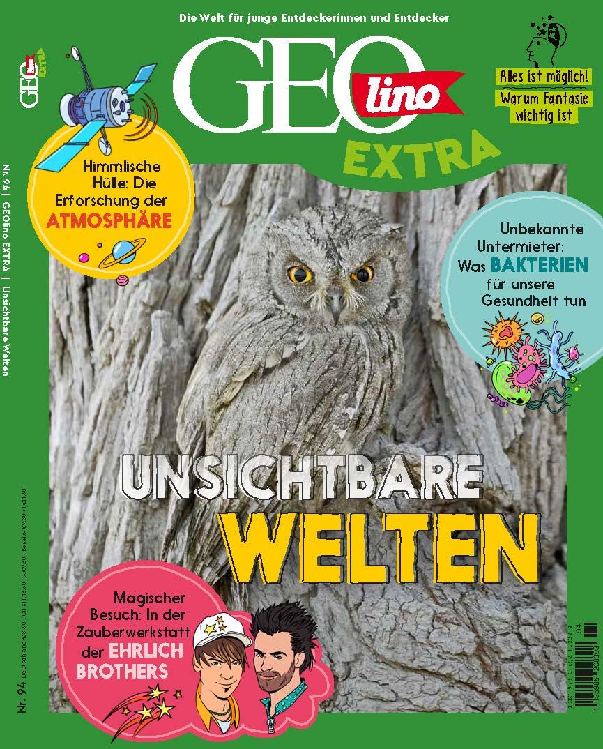 Vorderes Coverbild GEOlino Extra / GEOlino extra 94/2022 - Unsichbare Welten