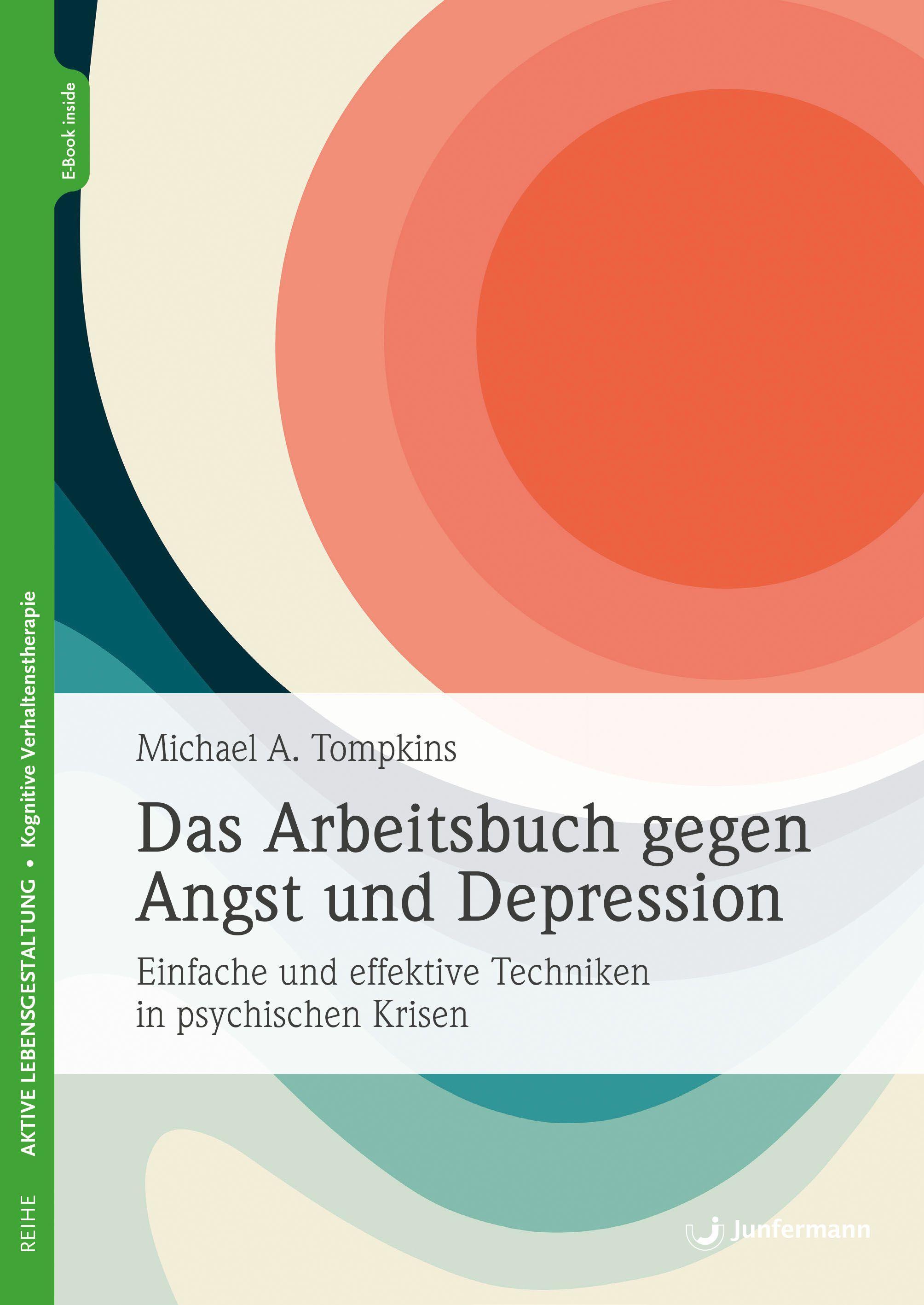 Vorderes Coverbild Das Arbeitsbuch gegen Angst und Depression