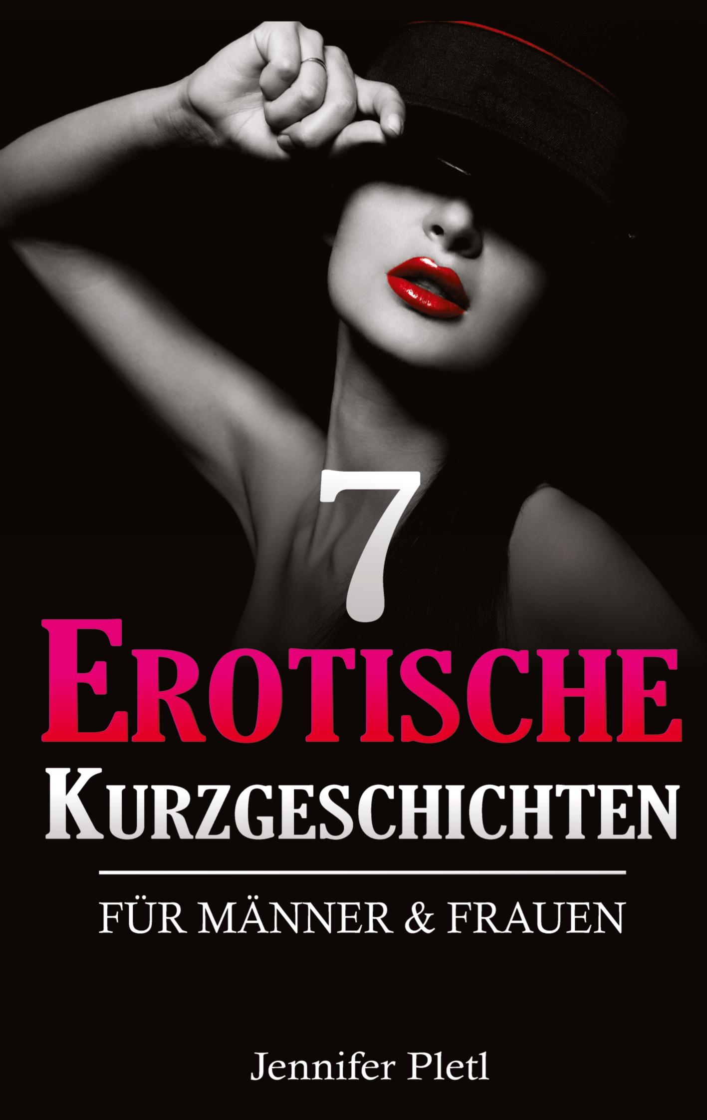 Vorderes Coverbild 7 Erotische Kurzgeschichten für Männer und Frauen