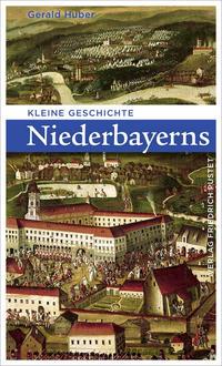 Vorderes Coverbild Kleine Geschichte Niederbayerns