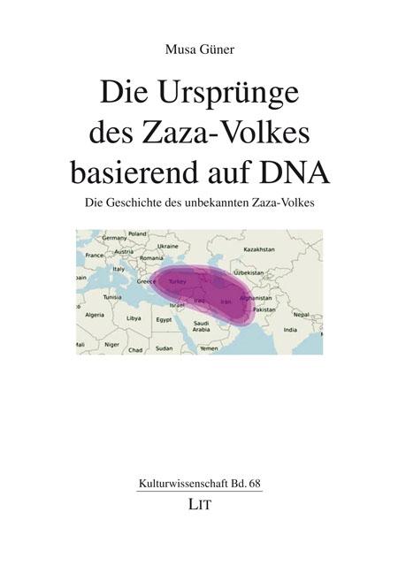 Vorderes Coverbild Die Ursprünge des Zaza-Volkes basierend auf DNA