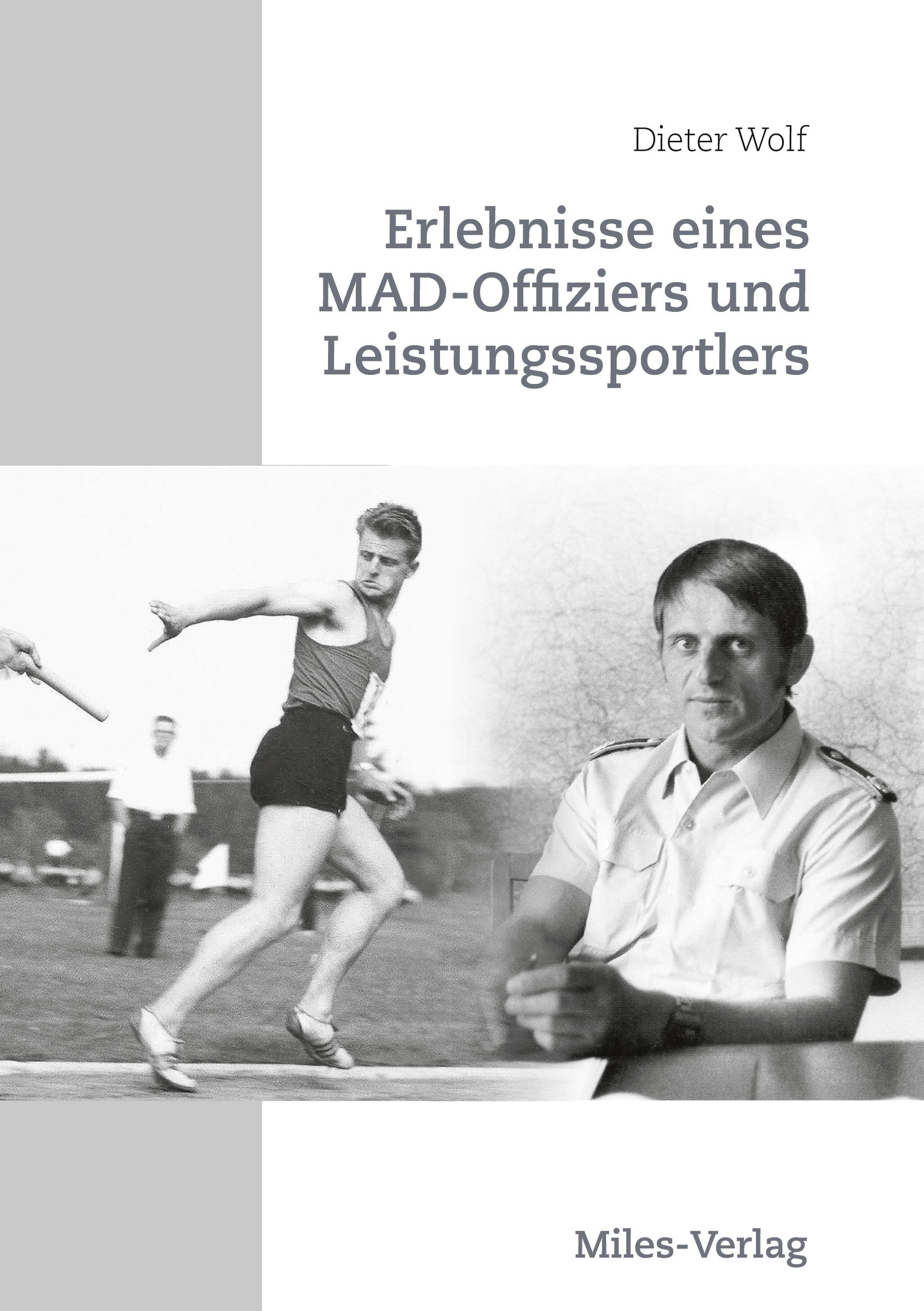 Vorderes Coverbild Erlebnisse eines MAD-Offiziers und Leistungssportlers