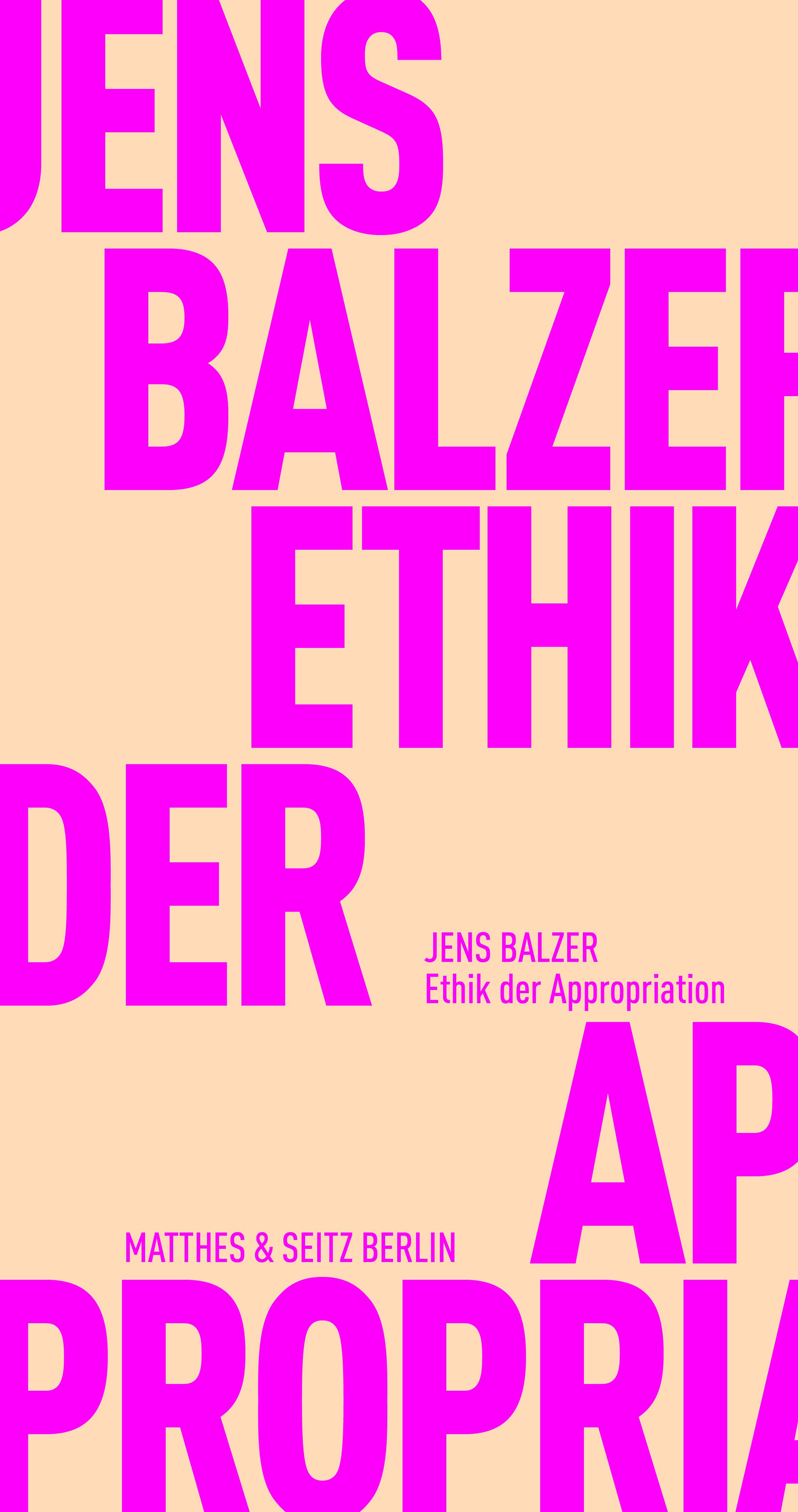 Vorderes Coverbild Ethik der Appropriation