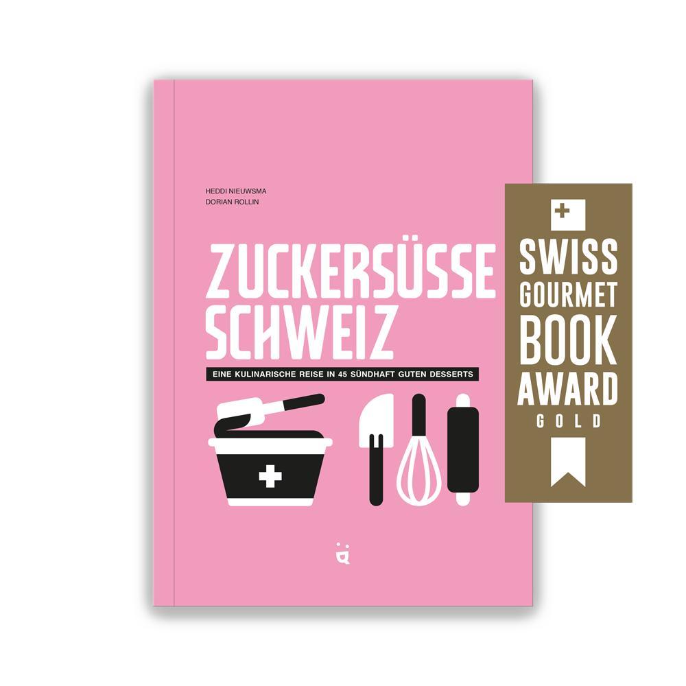 Vorderes Coverbild Zuckersüsse Schweiz