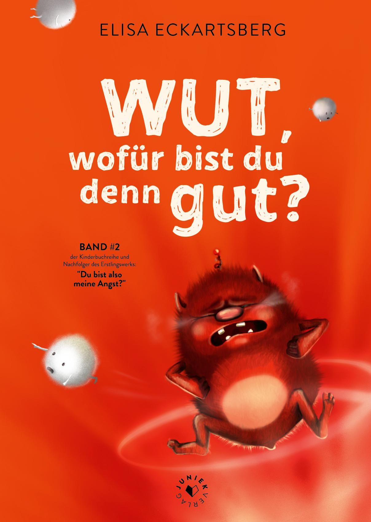 Vorderes Coverbild Wut, wofür bist du denn gut?