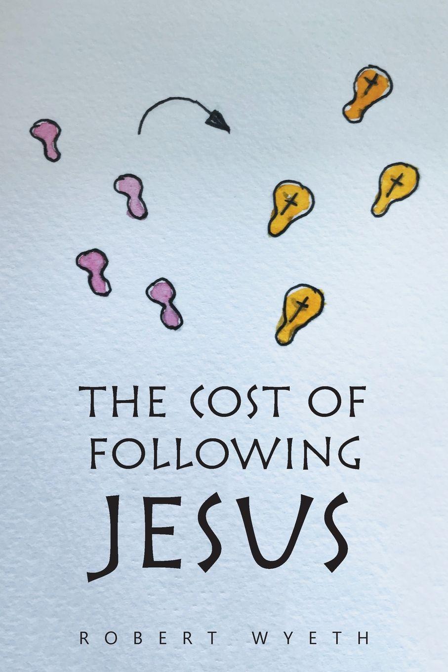 Vorderes Coverbild The Cost of Following Jesus