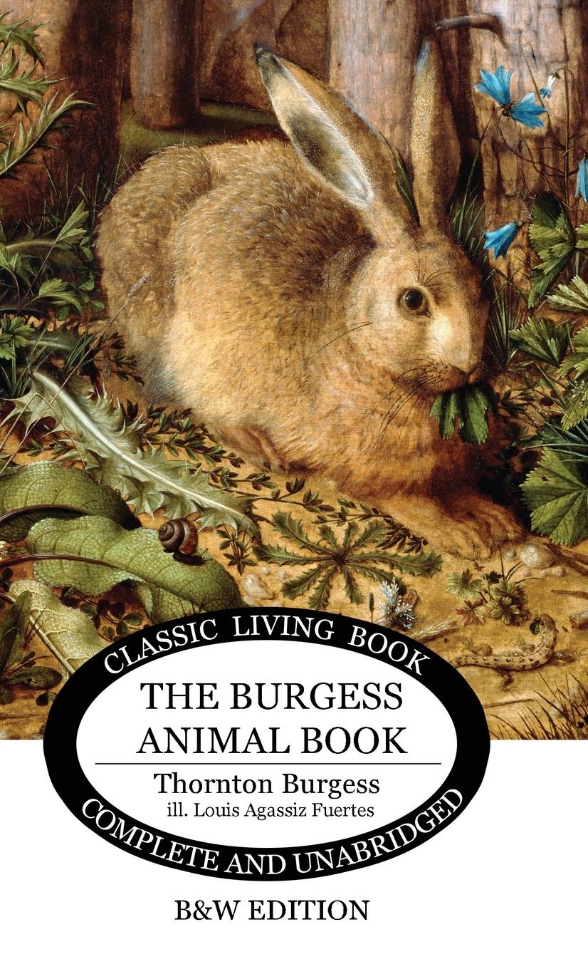 Vorderes Coverbild The Burgess Animal Book for Children (B&W edition)