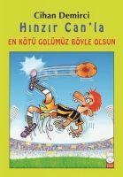 Vorderes Coverbild Hinzir Canla En Kötü Golümüz Böyle Olsun