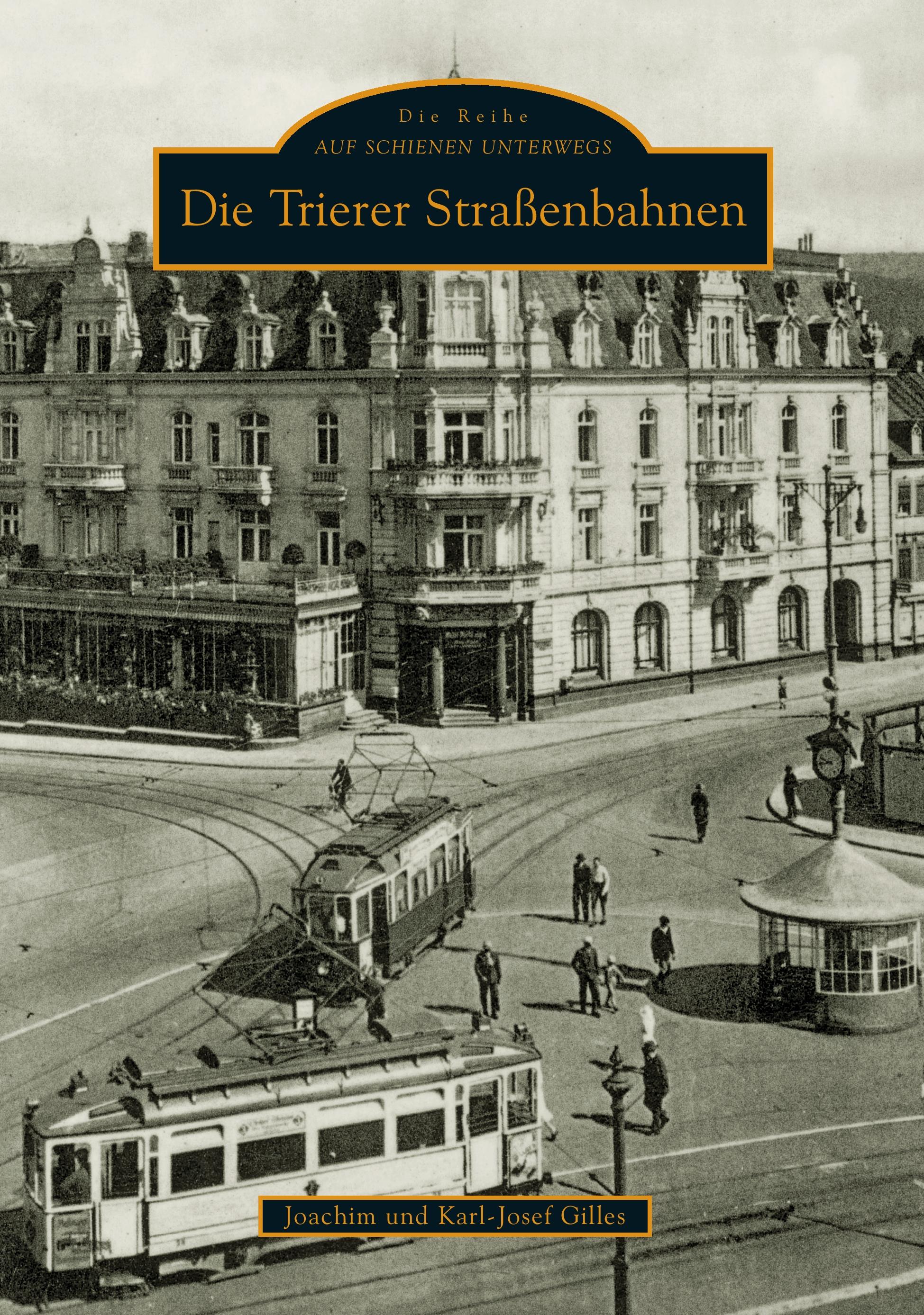 Vorderes Coverbild Die Trierer Straßenbahnen
