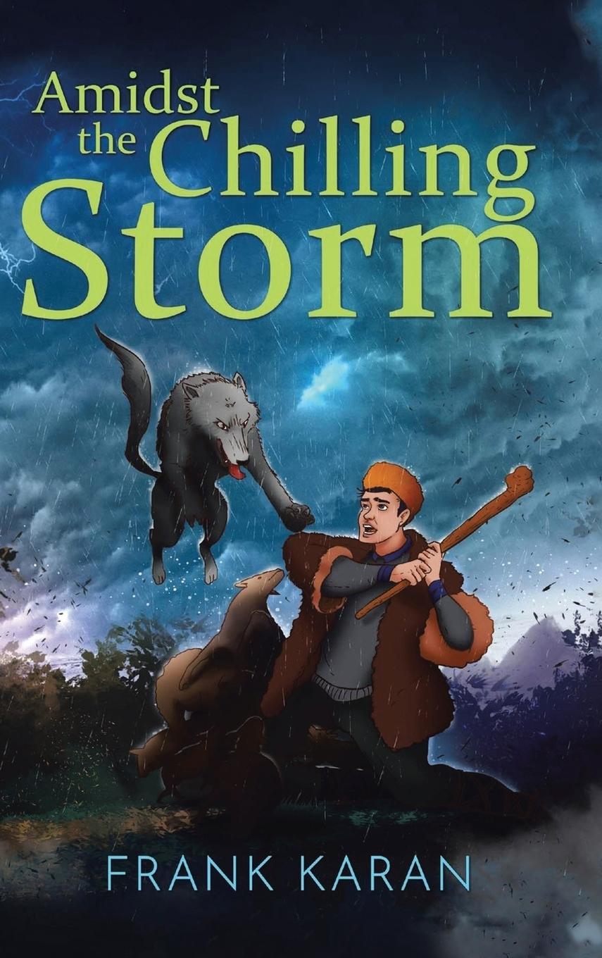 Vorderes Coverbild Amidst the Chilling Storm