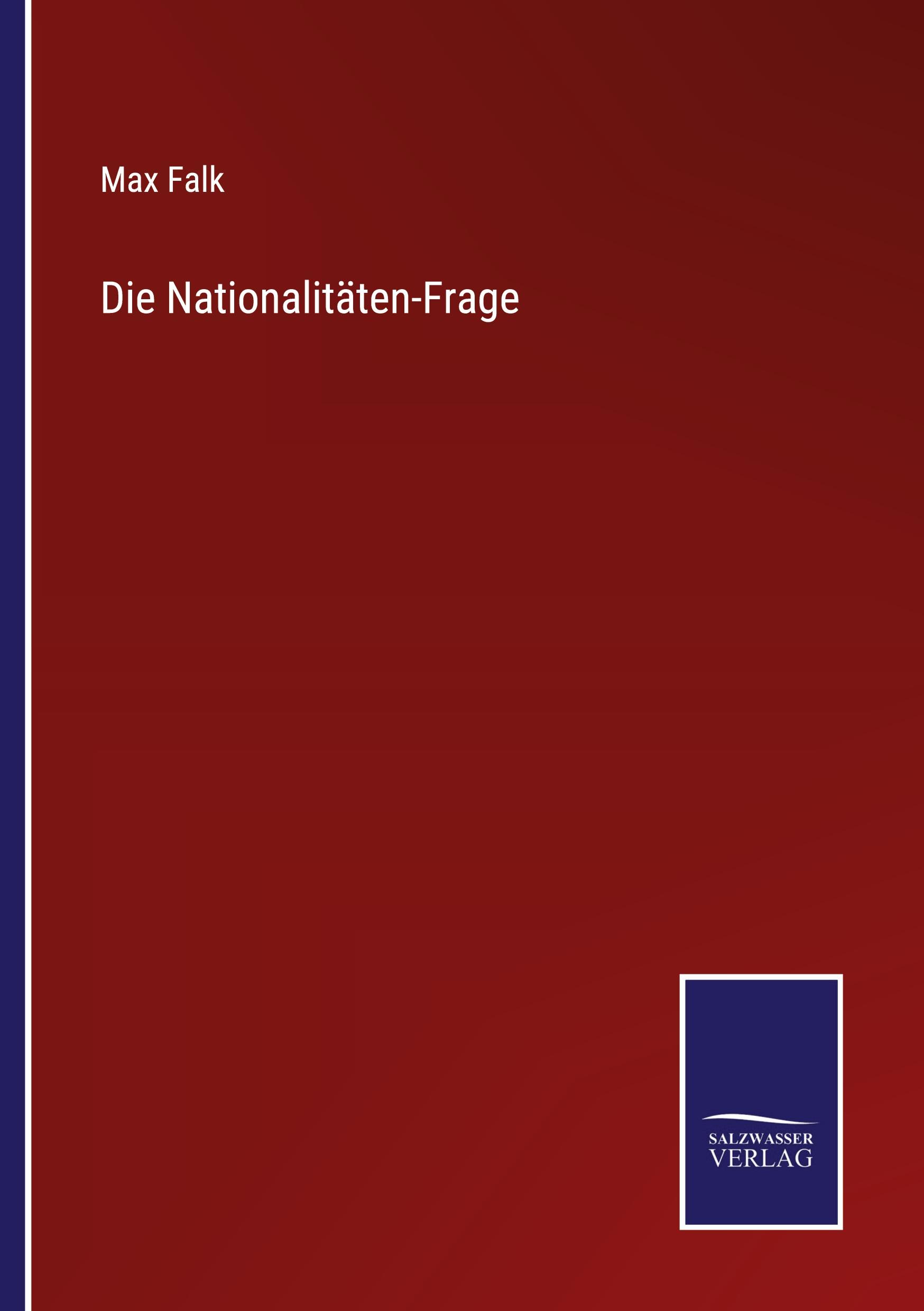 Vorderes Coverbild Die Nationalitäten-Frage
